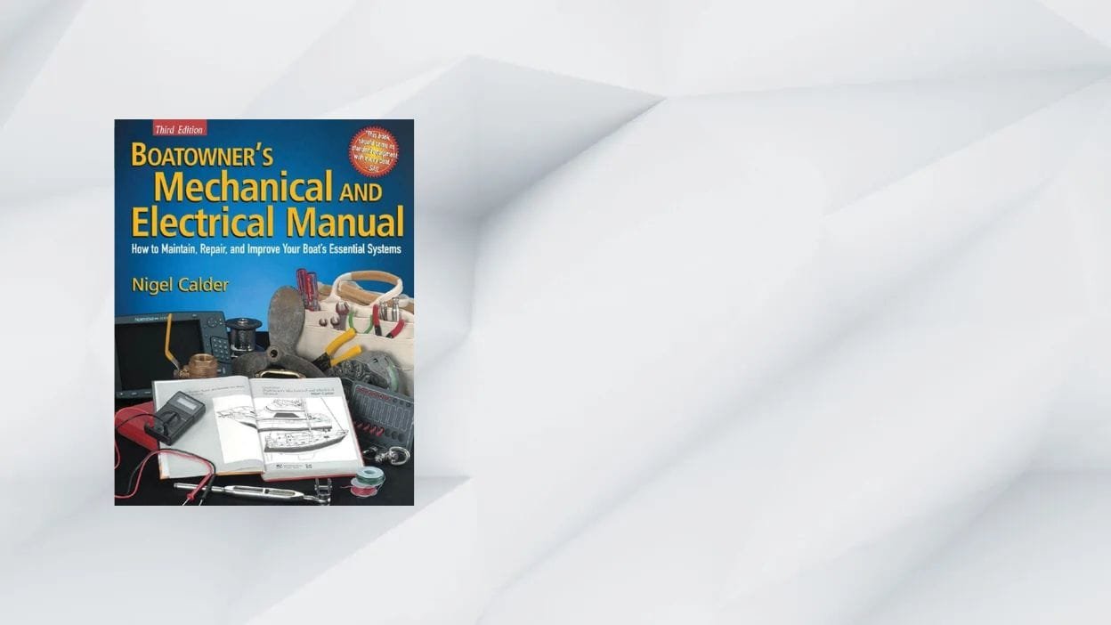 Boatowner’s Mechanical And Electrical Manual 3rd Edition