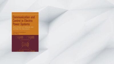 Communication And Control In Electric Power Systems