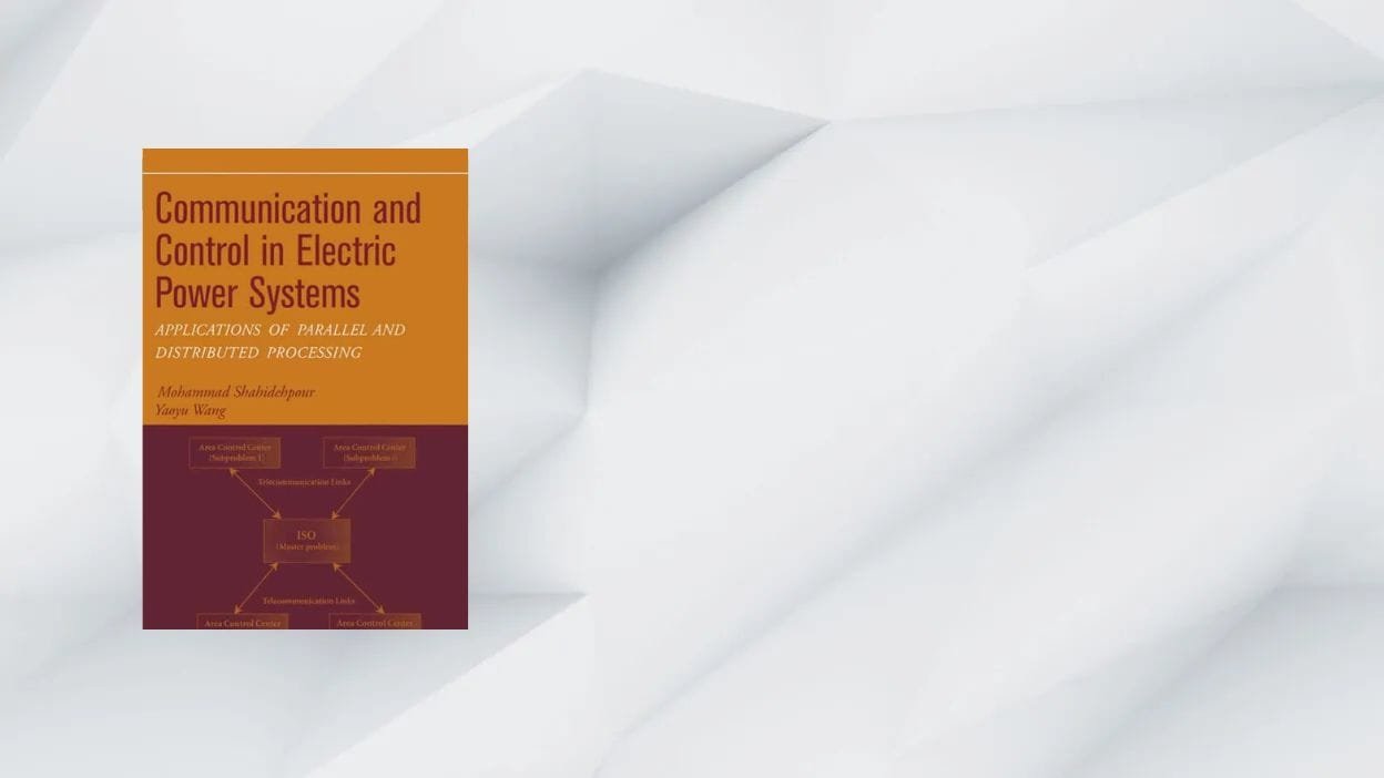 Communication And Control In Electric Power Systems
